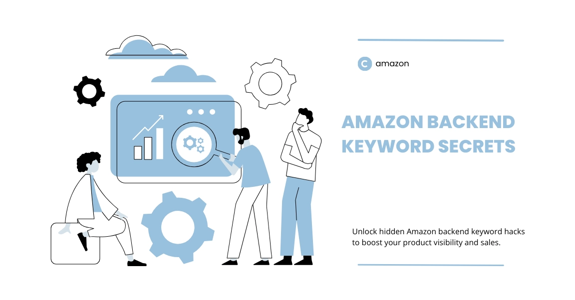 Guide to Amazon backend keyword strategies for increasing product visibility and sales growth.